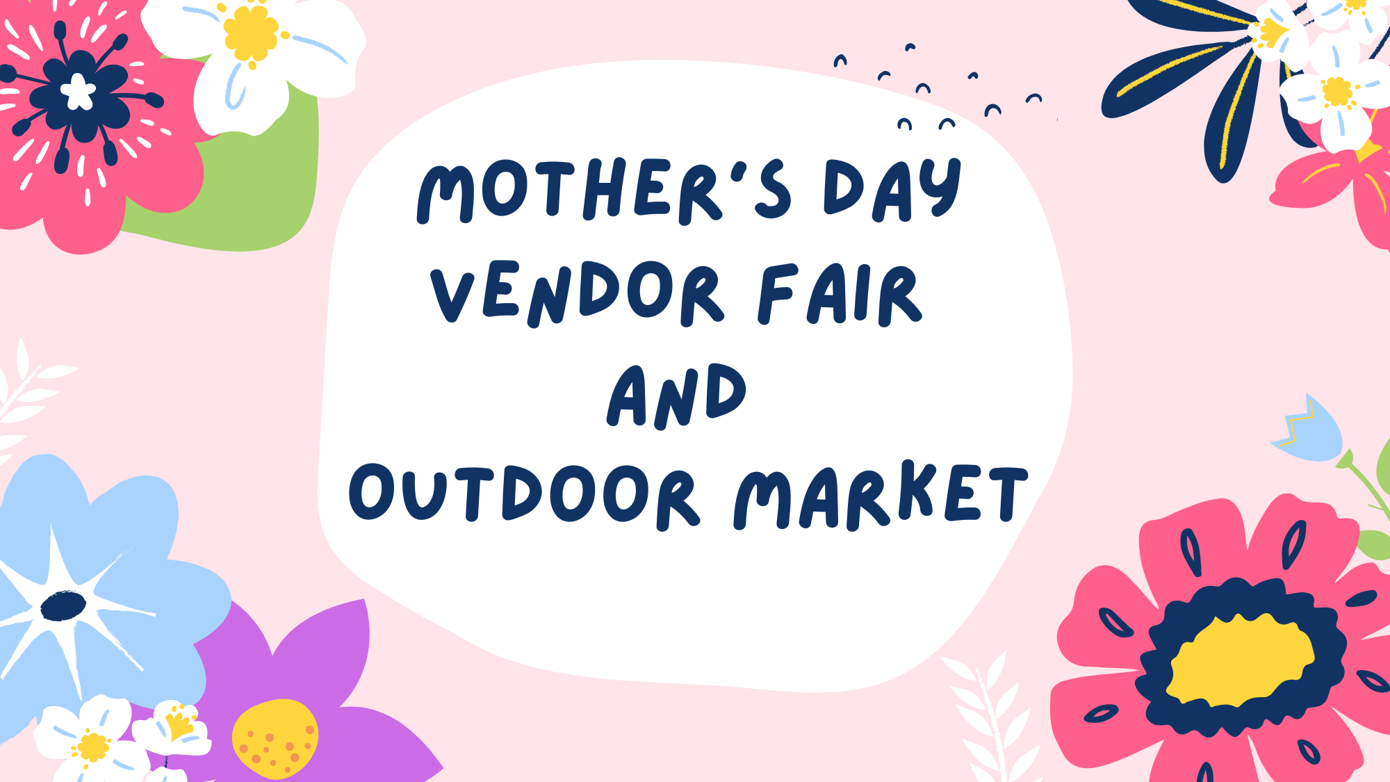 Vendor Fair and Outdoor Market