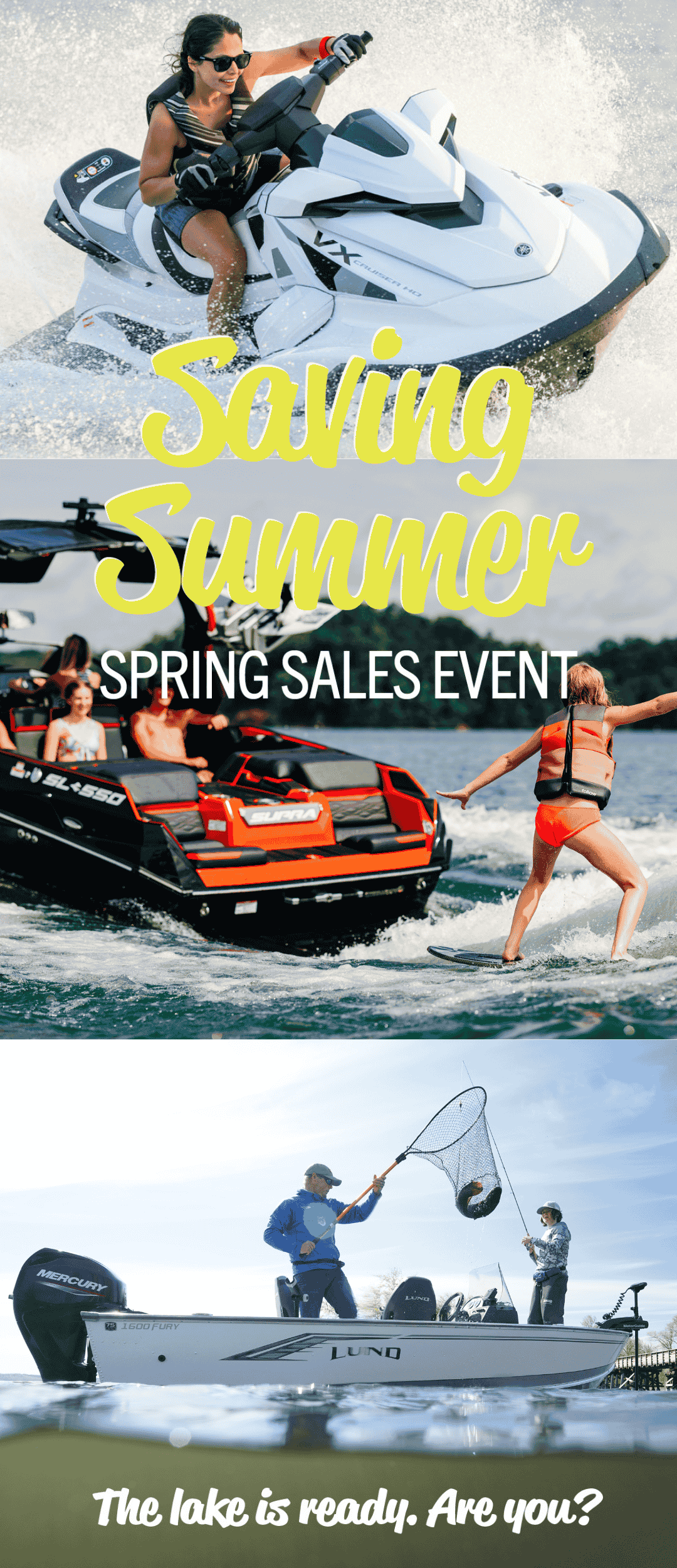 Save Your Summer Spring Sales Event at Woodard Marine — Yamaha WaveRunners, Supra wake surf boats, and Lund fishing boats in Vermont, April 17–May 31.